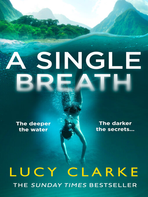 Title details for A Single Breath by Lucy Clarke - Wait list